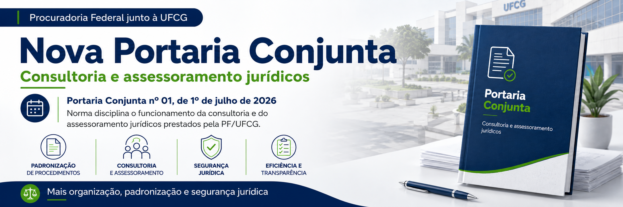 UFCG e Procuradoria Federal disciplinam novo fluxo de consultoria e assessoramento...